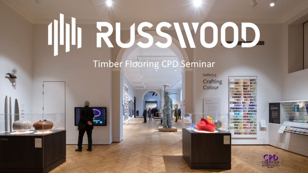 Timber flooring CPD Seminar with Russwood